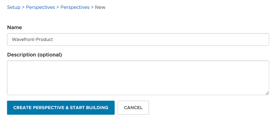 The UI that shows with the name text box, and optional description. There are two buttons at the bottom, which are create perspective and start building and cancel.